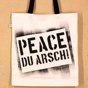 Tasche - "Peace Du Arsch"